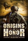 Origins of Honor: An Action-Thriller Collection - Jay J. Falconer ; ML Banner ; Lars Emmerich ; A. R. Shaw ; T S Paul ; C. T. Knight ; M. L. Buchman ; Jason Kasper ; Ryan Schow ; Kyla Stone ; G. Michael Hopf ; W. J. Lundy ; Jeff Kirkham ; Eric Gardner ; Kwen D. Griffeth ; Jason Ross - 9781393823094