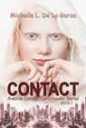 Contact - Michelle L. De La Garza - 9781393846444