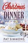 Christmas Dinner - Pat Simmons - 9781393855712