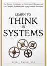 Learn to Think in Systems - Albert Rutherford - 9781393856863