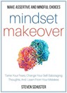 Mindset Makeover - Steven Schuster - 9781393876427
