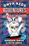 Get Out Of Hare - Shasha Onyx ; Rita Onyx - 9781393883296