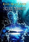 Selkie Summer - Ken MacLeod - 9781393890225