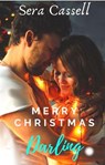Merry Christmas, Darling - Sera Cassell - 9781393904670
