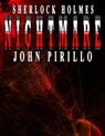 Sherlock Holmes Nightmare - John Pirillo - 9781393907626