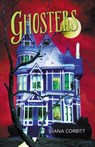 Ghosters 1: The Forbidden Attic - Diana Corbitt - 9781393914778