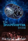 The Shapeshifter Stone - MARIE JONES - 9781393919001
