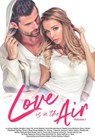 Love Is In the Air Volume 1 - Susan Stoker ; A. M. Kusi ; Abbie Zanders ; Alley Ciz ; Anna Blakely ; Anna Brooks ; Becca Steele ; Cora Kenborn ; Darcy Burke ; Elizabeth SaFleur ; Emery Rose ; Ivy Layne ; J. Kenner ; Jeana E. Mann ; Jennifer Woodhull ; Joslyn Westbrook ; Kailee Samuels - 9781393944508