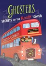 Ghosters 3: Secrets of the Bloody Tower - Diana Corbitt - 9781393959809