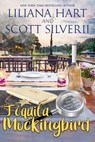 Tequila Mockingbird (Book 7) - Liliana Hart ; Louis Scott - 9781393963479