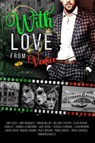With Love From Venice - Jade Royal ; Amy Cecil ; Brian Miller ; Erin Lee ; Leah Negron ; Maggie Adams ; Riley Bryant ; Roux Cantrell ; Tamsen Schultz ; Amy McKinley ; Delaney Foster ; Gabriella Messina ; Jessica Florence ; Elias Raven ; Lorah Jaiyn ; Rosie Chapel - 9781393964933