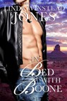 In Bed With Boone - Linda Winstead Jones - 9781393969419