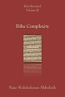 Riba Complexity - Nizar Abdulrahman Alshubaily - 9781393973799