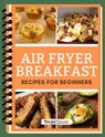 Air Fryer Breakfast Recipes - Recipe This - 9781393985310