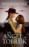 The Angel of Tobruk - Reece Pocock - 9781393998198