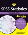 SPSS Statistics Workbook For Dummies - Jesus Salcedo ; Keith McCormick - 9781394156306