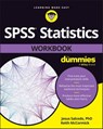 SPSS Statistics Workbook For Dummies - Jesus Salcedo ; Keith McCormick - 9781394156313