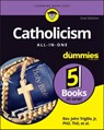 Catholicism All-in-One For Dummies - Rev. John Trigilio Jr. ; Rev. Kenneth Brighenti ; Rev. Monsignor James Cafone ; Rev. Jonathan Toborowsky ; Annie Sullivan - 9781394165032