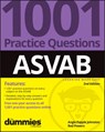 ASVAB: 1001 Practice Questions For Dummies (+ Online Practice) - Angie Papple Johnston ; Rod Powers - 9781394174249