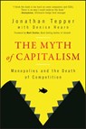 The Myth of Capitalism - Jonathan (University of North Carolina at Chapel Hill; University of Oxford) Tepper - 9781394184064