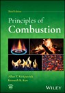 Principles of Combustion - Allan T. (Colorado State University; Massachusetts Institute of Technology) Kirkpatrick ; Kenneth K. (Pennsylvania State University) Kuo - 9781394187065