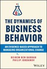 The Dynamics of Business Behavior - Beirem Ben Barrah ; Philip Jordanov - 9781394196562