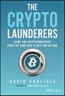 The Crypto Launderers - David Carlisle - 9781394203192