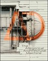 The Allegorical Architectural Machine - Daniel K. (Victoria University of Wellington Brown ; Michael (University of Newcastle Chapman - 9781394204175