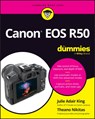 Canon EOS R50 For Dummies - Julie Adair (Indianapolis King ; Theano Nikitas - 9781394209569