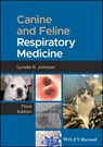 Canine and Feline Respiratory Medicine - Lynelle R. (University of California at Davis) Johnson - 9781394233366