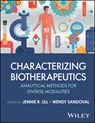Characterizing Biotherapeutics - Jennie R. (Genentech) Lill ; Wendy (Genentech) Sandoval - 9781394236114