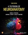 A Textbook of Neuroanatomy - Maria A. Patestas ; Amanda J. Meyer ; Leslie P. Gartner - 9781394237081