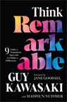 Think Remarkable - Guy Kawasaki ; Madisun Nuismer - 9781394245239