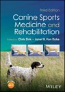 Canine Sports Medicine and Rehabilitation - Chris (Canine Sports Productions Zink ; Janet B. (Canine Rehabilitation Institute Van Dyke - 9781394251391