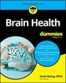Brain Health For Dummies - Sarah McKay - 9781394273386