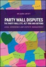 Party Wall Disputes - Laura (Trowers & Hamlins LLP) Lintott - 9781394274963