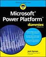 Microsoft Power Platform For Dummies - Jack A. Hyman - 9781394277018