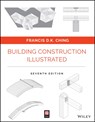 Building Construction Illustrated - Francis D. K. (University of Washington Ching - 9781394279272