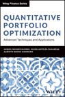 Quantitative Portfolio Optimization - Miquel Noguer Alonso ; Julian Antolin Camarena ; Alberto Bueno Guerrero - 9781394281312