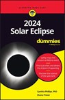 2024 Solar Eclipse For Dummies - Cynthia Phillips ; Shana Priwer - 9781394281510