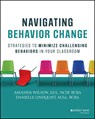 Navigating Behavior Change - Amanda Wilson ; Danielle Lindquist - 9781394282692