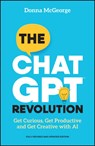 The ChatGPT Revolution - Donna (www.donnamcgeorge.com) McGeorge - 9781394283125