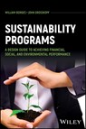 Sustainability Programs - William (MRI Global) Borges ; John (University of California; San Diego State University; University of Colorado; Denver University) Grosskopf - 9781394307388