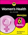 Women's Health All-In-One For Dummies - The Experts at Dummies - 9781394316380
