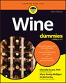 Wine For Dummies - Michelle Grant ; Mary McCarthy ; Ed McCarthy - 9781394320073