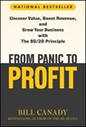 From Panic to Profit - Bill Canady - 9781394331581