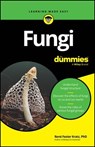 Fungi For Dummies - Rene Fester Kratz - 9781394344840