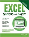 Excel Quick and Easy - Michael Alexander ; Dick Kusleika - 9781394345274