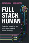 Full Stack Human - Dara Simkin ; Tane Hunter - 9781394346264