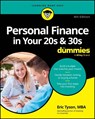 Personal Finance in Your 20s & 30s For Dummies - Eric Tyson - 9781394350452